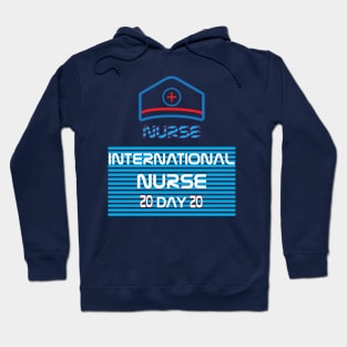 international nurse day 2020 Hoodie